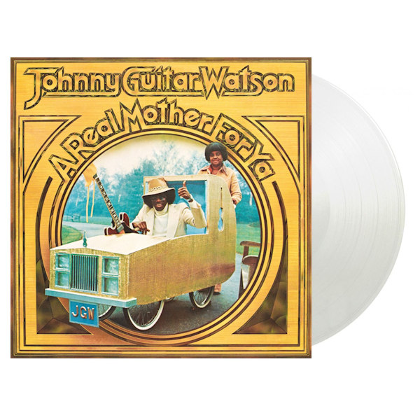 Johnny Guitar Watson - A Real Mother For Ya -crystal clear vinyl-Johnny-Guitar-Watson-A-Real-Mother-For-Ya-crystal-clear-vinyl-.jpg