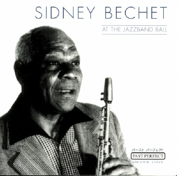 4011222057136-BECHET-SIDNEY-AT-THE-JAZZBAND-BALL4011222057136-BECHET-SIDNEY-AT-THE-JAZZBAND-BALL.jpg