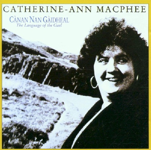 5018081000920-MACPHEE-CATHERINE-ANN-CANAN-NAN-GAIDHEAL5018081000920-MACPHEE-CATHERINE-ANN-CANAN-NAN-GAIDHEAL.jpg