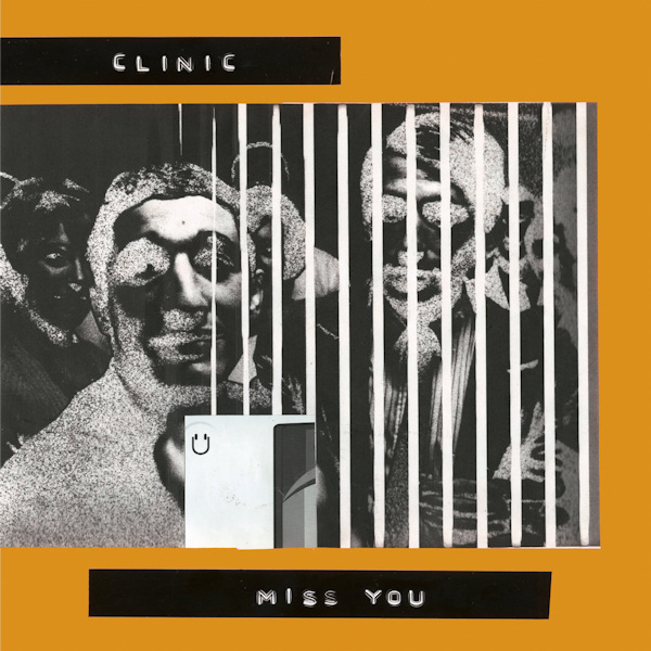 Clinic - Miss YouClinic-Miss-You.jpg