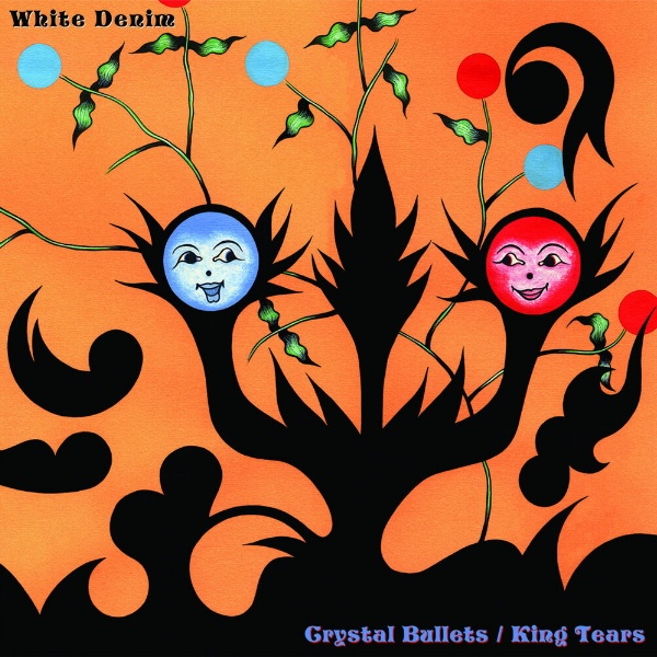 White Denim - Crystal bullets b/w king tearsWhite-Denim-Crystal-Bullets.jpg