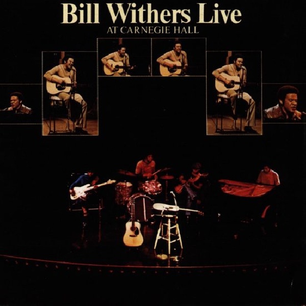 Bill Withers - Live at carnegie hallBill-Withers-Live-at-carnegie-hall.jpg