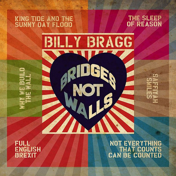 Billy Bragg - Bridges Not WallsBilly-Bragg-Bridges-Not-Walls.jpg