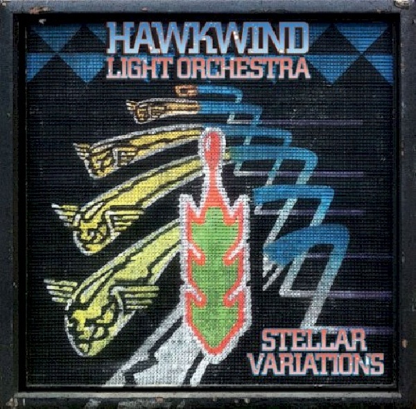 5013929470835-HAWKWIND-LIGHT-ORCHESTRA-STELLAR-VARIATIONS5013929470835-HAWKWIND-LIGHT-ORCHESTRA-STELLAR-VARIATIONS.jpg