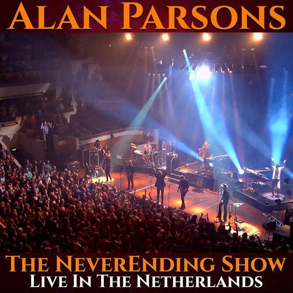 Alan Parsons - The NeverEnding Show Live In The NetherlandsAlan-Parsons-The-NeverEnding-Show-Live-In-The-Netherlands.jpg