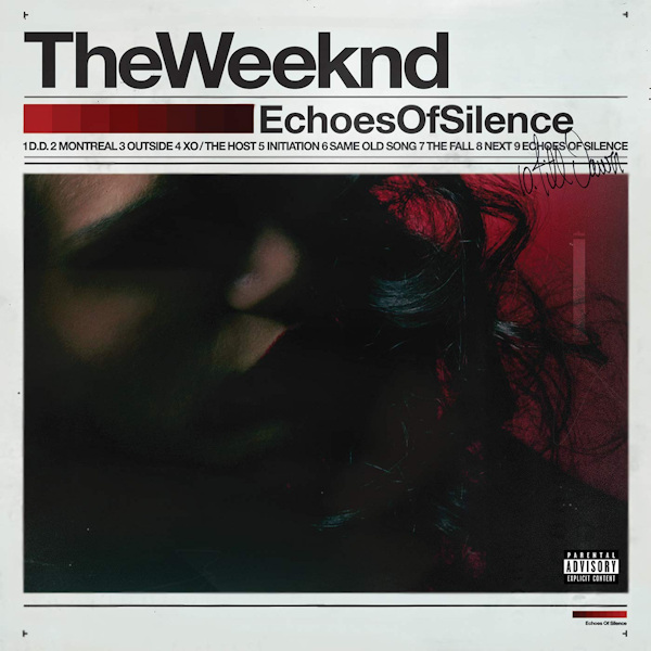 The Weeknd - Echoes of SilenceThe-Weeknd-Echoes-of-Silence.jpg