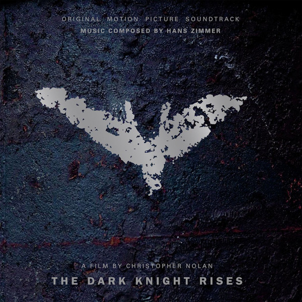 OST - The Dark Knight Rises - Music By Hans ZimmerOST-The-Dark-Knight-Rises-Music-By-Hans-Zimmer.jpg