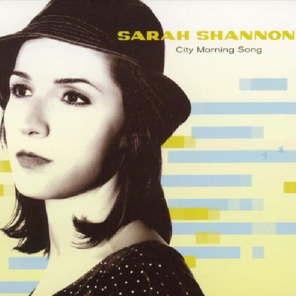 796627007323-SHANNON-SARAH-CITY-MORNING-SONG796627007323-SHANNON-SARAH-CITY-MORNING-SONG.jpg