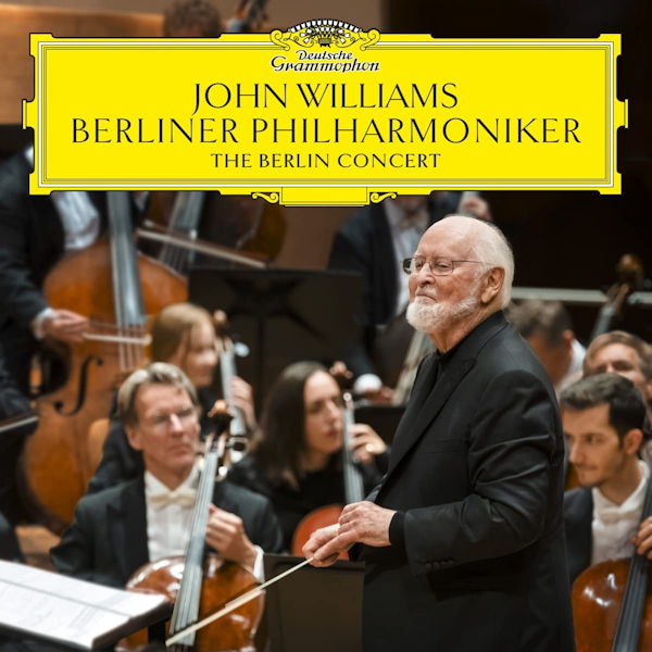 John Williams / Berliner Philharmoniker - The Berlin ConcertJohn-Williams-Berliner-Philharmoniker-The-Berlin-Concert.jpg