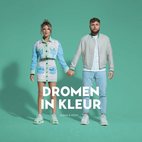 Suzan & Freek - Dromen in KleurSuzan-Freek-Dromen-in-Kleur.jpg