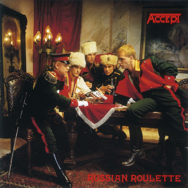 Accept - Russian RouletteAccept-Russian-Roulette.jpg