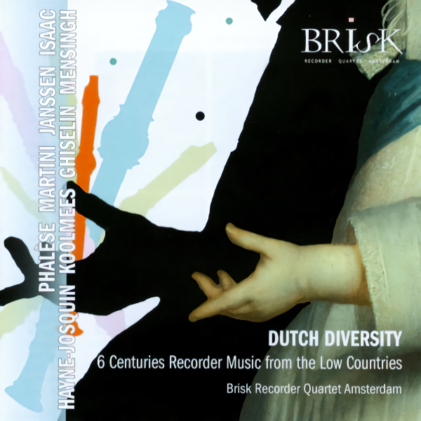 Brisk Recorder Quartet Amsterdam - Dutch DiversityBrisk-Recorder-Quartet-Amsterdam-Dutch-Diversity.jpg