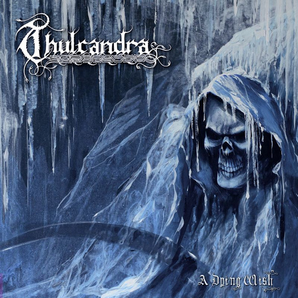 Thulcandra - A Dying WishThulcandra-A-Dying-Wish.jpg