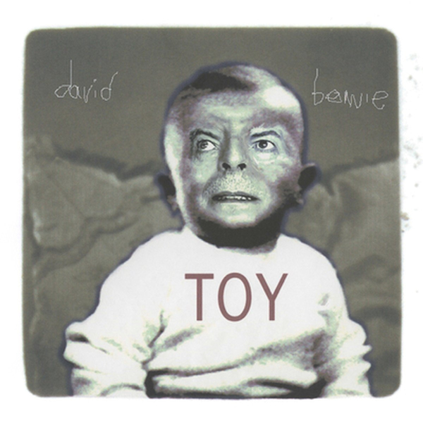 David Bowie - ToyDavid-Bowie-Toy.jpg