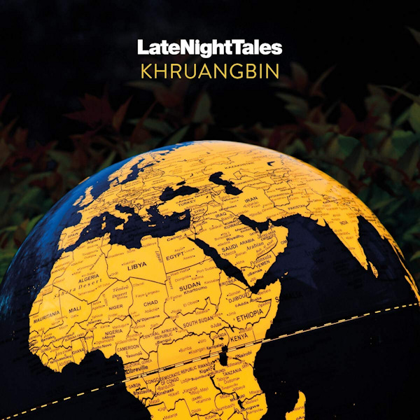 Khruangbin - LateNightTalesKhruangbin-LateNightTales.jpg