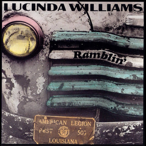 Lucinda Williams - Ramblin'Lucinda-Williams-Ramblin.jpg