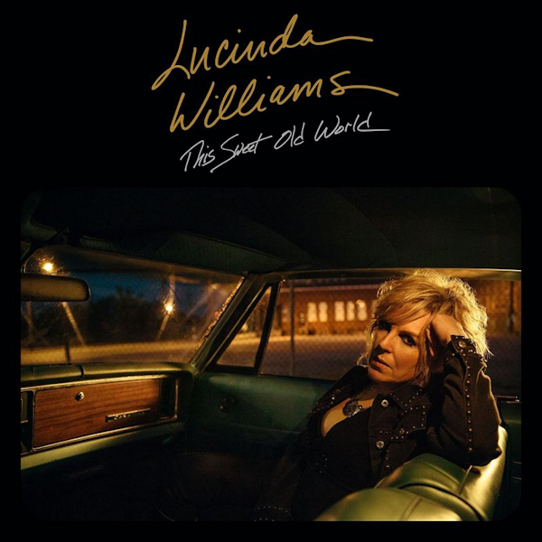 Lucinda Williams - This Sweet Old WorldLucinda-Williams-This-Sweet-Old-World.jpg