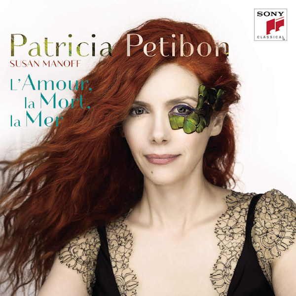 Patricia Petibon / Susan Manoff - L'amour, La Mort, La MerPatricia-Petibon-Susan-Manoff-Lamour-La-Mort-La-Mer.jpg