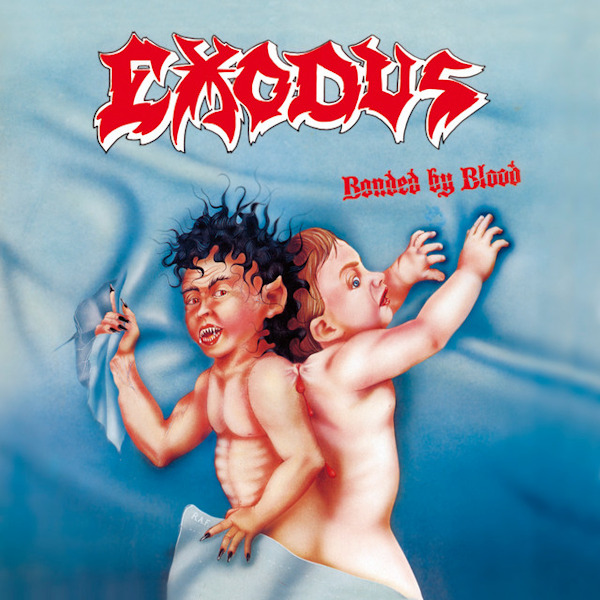 Exodus - Bonded By BloodExodus-Bonded-By-Blood.jpg