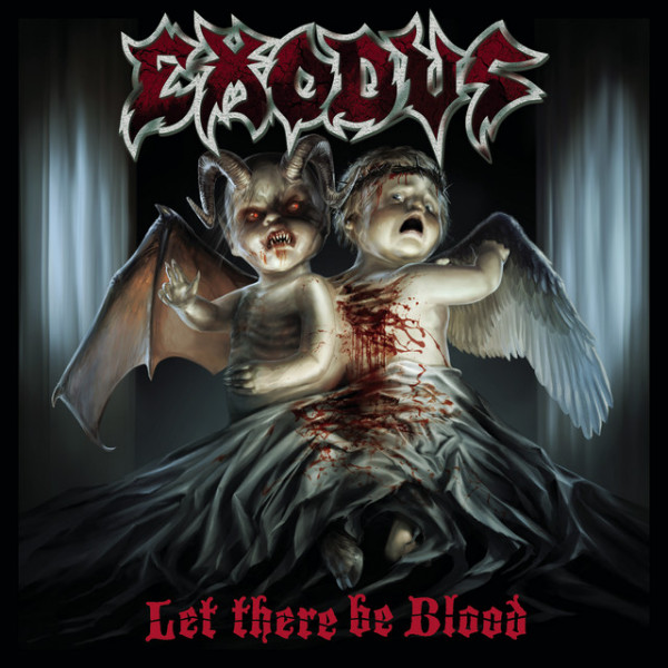 Exodus - Let There Be BloodExodus-Let-There-Be-Blood.jpg