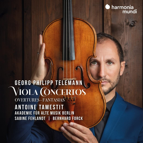 Antoine Tamestit - Telemann: Viola Concertos, Overtures-FantasiasAntoine-Tamestit-Telemann-Viola-Concertos-Overtures-Fantasias.jpg
