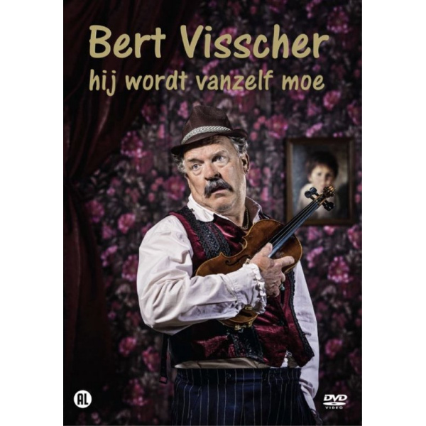 Bert Visscher - Hij Wordt Vanzelf MoeBert-Visscher-Hij-Wordt-Vanzelf-Moe.jpg