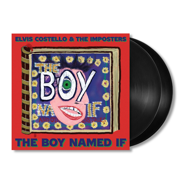 Elvis Costello & The Imposters - The Boy Named If -lp-Elvis-Costello-The-Imposters-The-Boy-Named-If-lp-.jpg