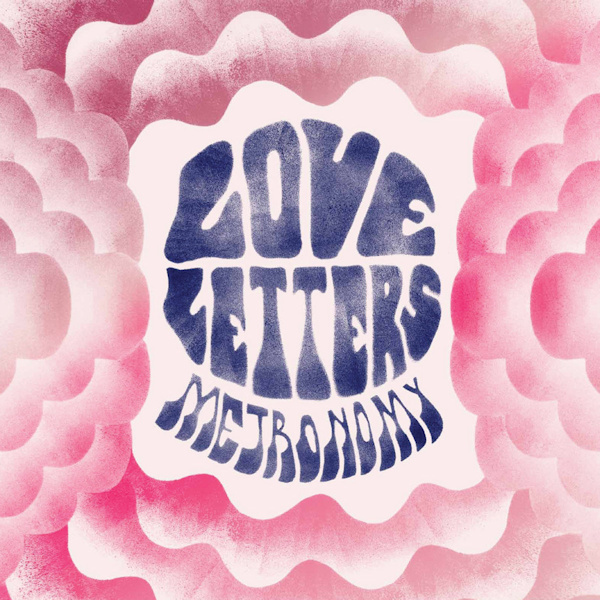 Metronomy - Love LettersMetronomy-Love-Letters.jpg