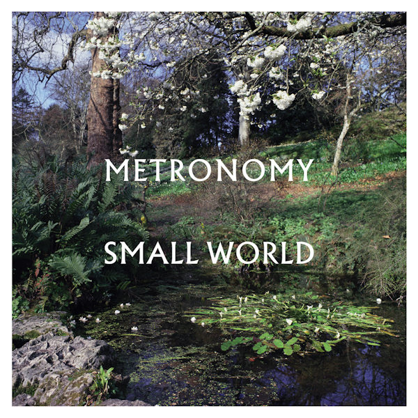 Metronomy - Small WorldMetronomy-Small-World.jpg