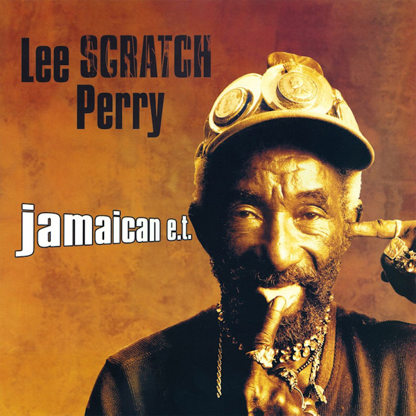 Lee Scratch Perry - Jamaican E.T.Lee-Scratch-Perry-Jamaican-E.T..jpg
