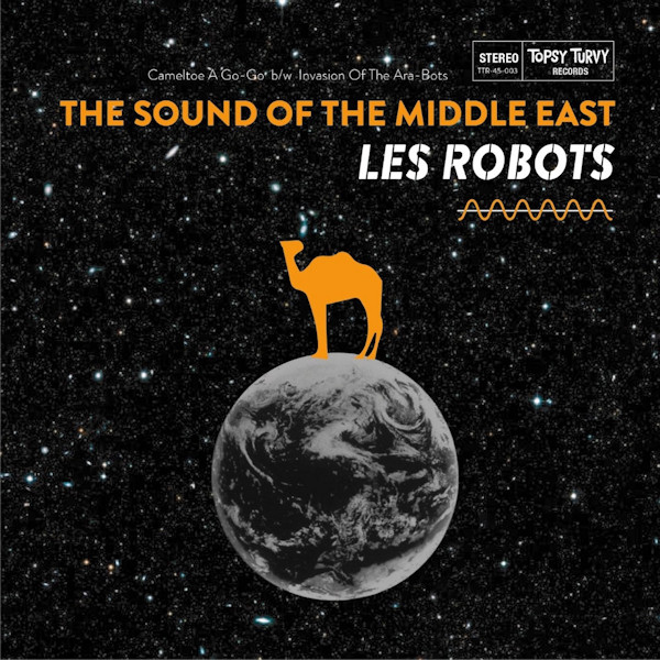 Les Robots - The Sound Of The Middle EastLes-Robots-The-Sound-Of-The-Middle-East.jpg