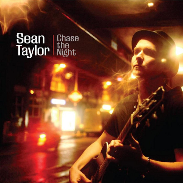 Sean Taylor - Chase The NightSean-Taylor-Chase-The-Night.jpg