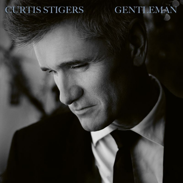 Curtis Stigers - GentlemanCurtis-Stigers-Gentleman.jpg