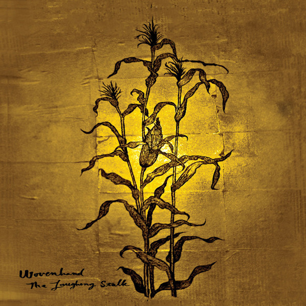 Wovenhand - The Laughing StalkWovenhand-The-Laughing-Stalk.jpg