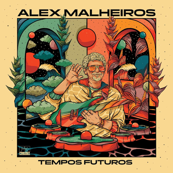 Alex Malheiros - Tempos FuturosAlex-Malheiros-Tempos-Futuros.jpg