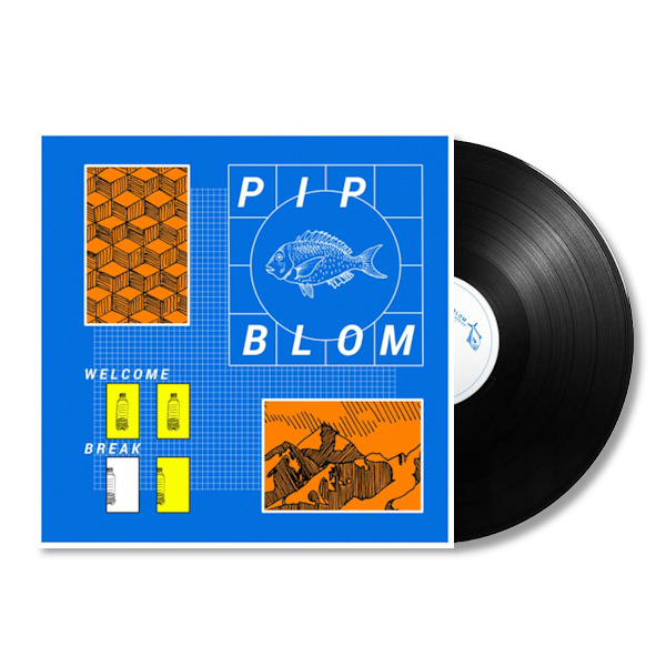 Pip Blom - Welcome Break -lp-Pip-Blom-Welcome-Break-lp-.jpg