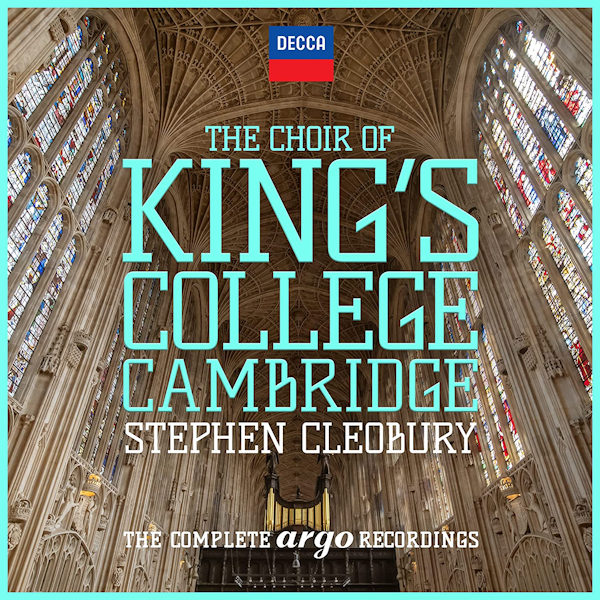 The Choir Of King's College Cambridge / Stephen Cleobury - The Complete Argo RecordingsThe-Choir-Of-Kings-College-Cambridge-Stephen-Cleobury-The-Complete-Argo-Recordings.jpg