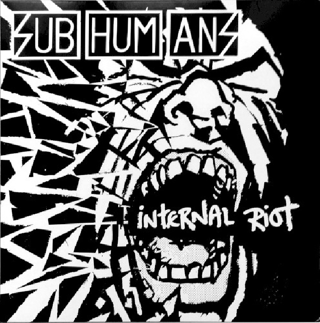 810017641789-Subhumans-Internal-Riot810017641789-Subhumans-Internal-Riot.jpg