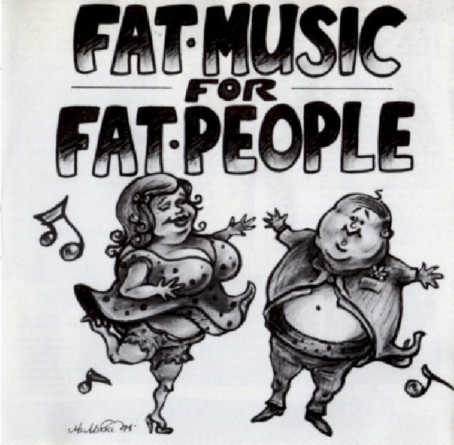 751097052020-V-A-Fat-Music-For-Fat-People751097052020-V-A-Fat-Music-For-Fat-People.jpg