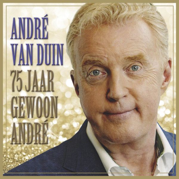 Andre Van Duin - 75 Jaar Gewoon AndreAndre-Van-Duin-75-Jaar-Gewoon-Andre.jpg