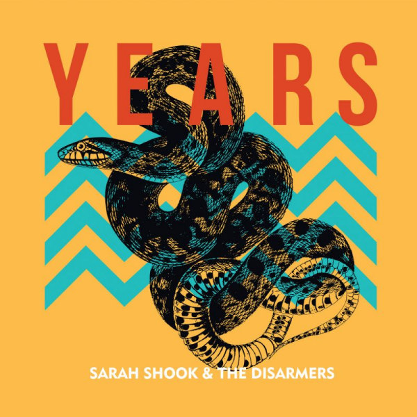 Sarah Shook & The Disarmers - YearsSarah-Shook-The-Disarmers-Years.jpg
