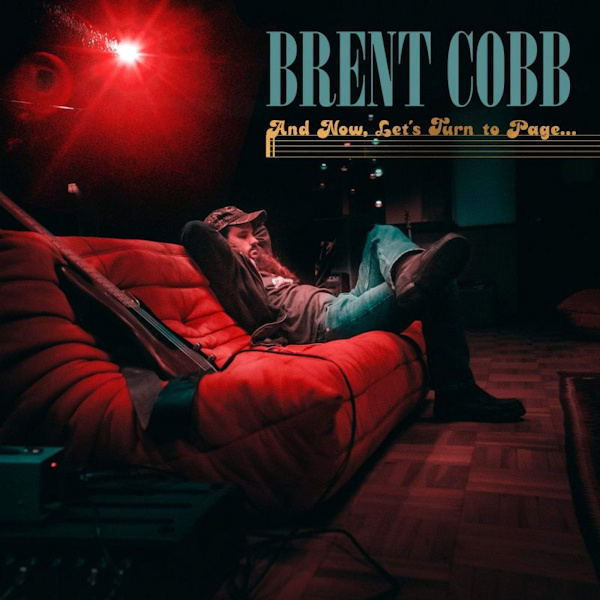 Brent Cobb - And Now, Let's Turn to Page…Brent-Cobb-And-Now-Lets-Turn-to-Page.jpg