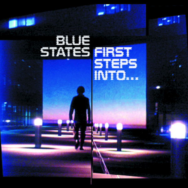 Blue States - First Steps Into...Blue-States-First-Steps-Into....jpg