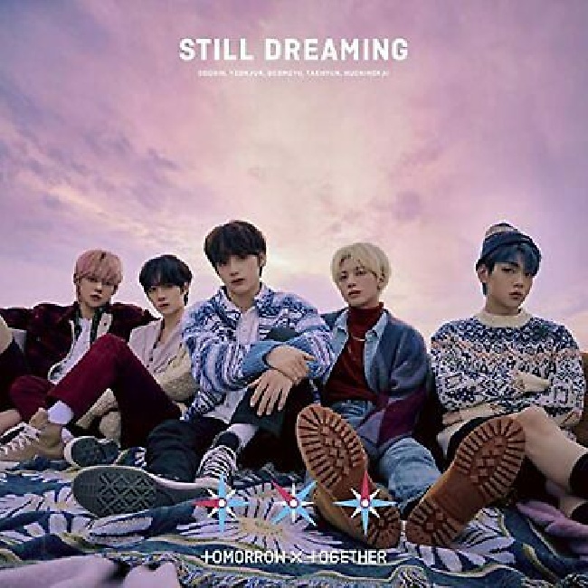 TOMORROW X TOGETHER - STILL DREAMING602435410388.jpg