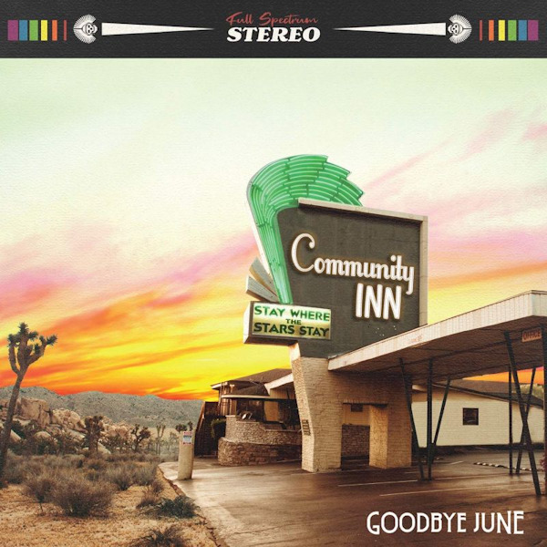 Goodbye June - Community InnGoodbye-June-Community-Inn.jpg