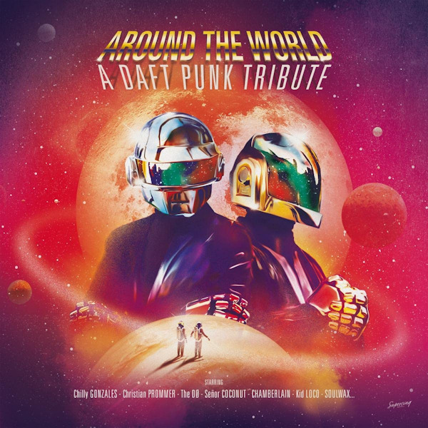 V.A. - Around The World: A Daft Punk TributeV.A.-Around-The-World-A-Daft-Punk-Tribute.jpg