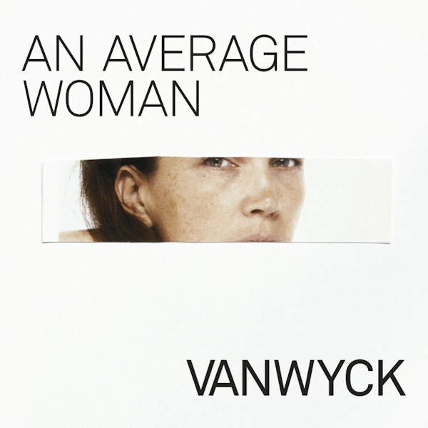 VanWyck - An Average WomanVanWyck-An-Average-Woman.jpg