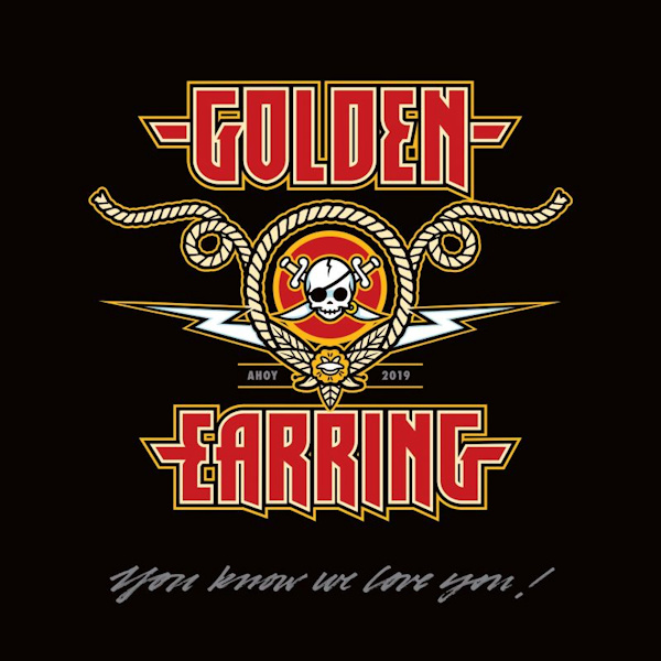 Golden Earring - You Know We Love You!Golden-Earring-You-Know-We-Love-You.jpg