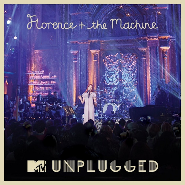 Florence + The Machine - MTV UnpluggedFlorence-The-Machine-MTV-Unplugged.jpg
