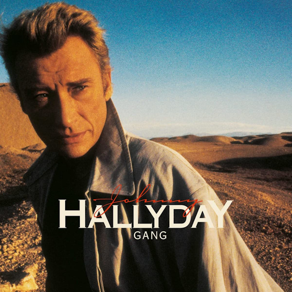 Johnny Hallyday - GangJohnny-Hallyday-Gang.jpg